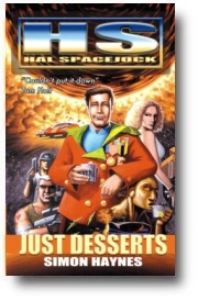 Hal Spacejock Just Desserts
